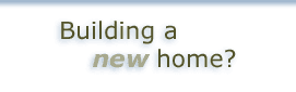 Building a new home?