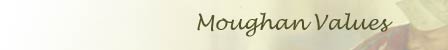 Moughan Values
